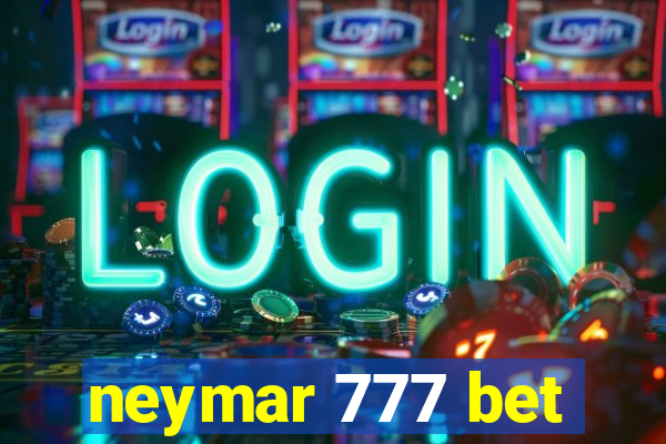 neymar 777 bet